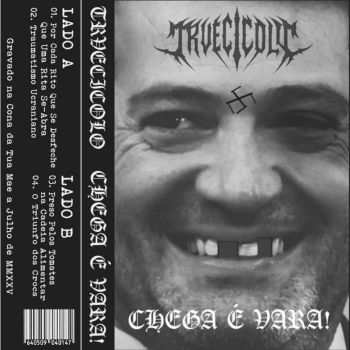 Обложка: Trvecicolo - Chega e Vara! (2025)