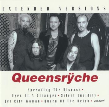 Queensryche - Extended Versions (2007)