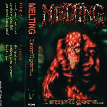 Обложка: Melting - I Smell Gore... (2025)