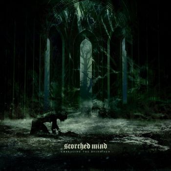 Обложка: Scorched Mind - Embracing the Dying Sun (2025)