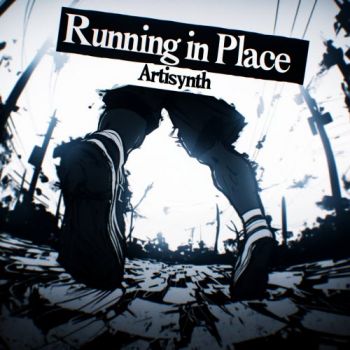 Обложка: Artisynth - Running In Place (2025)