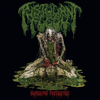 Обложка: Pustulant Flesh - Gurgling Pustulence (2025)