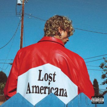 Обложка: Machine Gun Kelly - Lost Americana (2025)