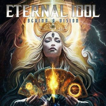 Обложка: Eternal Idol - Behind A Vision (2025)