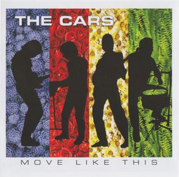 The Cars - Move Like This (2011)