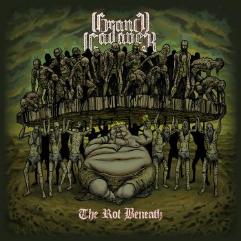 Обложка: Grand Cadaver - The Rot Beneath (2025)