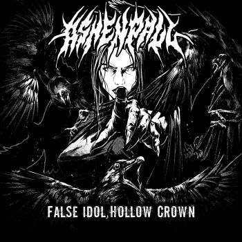 Обложка: Ashen Pall - False Idol, Hollow Crown (2025)