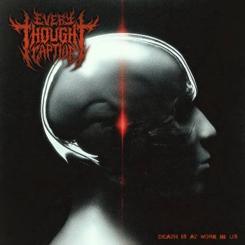 Every Thought Captive - Death Is at Work in Us (2025)