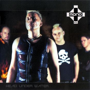 Mono Inc. - Head Under Water (2004)