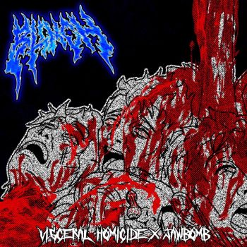 Обложка: Blinch - Visceral Homicide x JawBOMB (2025)