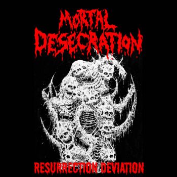 Обложка: Mortal Desecration - Resurrection Deviation (2025)