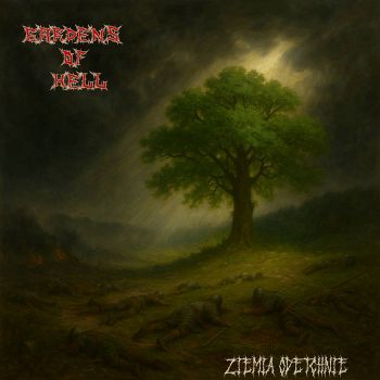 Обложка: Gardens of Hell - Ziemia Odetchnie (2025)