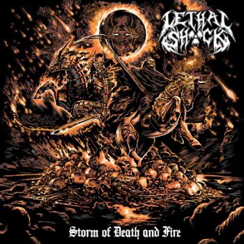 Обложка: Lethal Shock - Storm Of Death And Fire (2025)