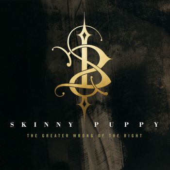 Skinny Puppy - The Greater Wrong Of The Right (2004)