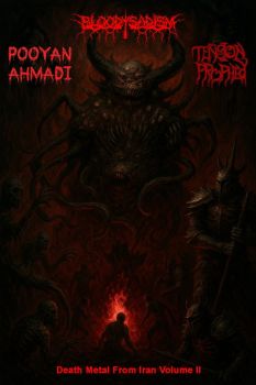 Bloody Sadism / Tension Prophecy / Pooyan Ahmadi - Death Metal from Iran Volume II (2026)