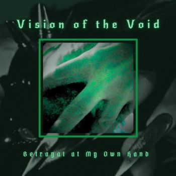 Обложка: Vision Of The Void - Betrayal At My Own Hand (EP) (2025)