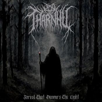 Обложка: Tharnhul - Forest That Devours The Light (2025)