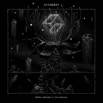 Обложка: Zatokrev - ...Bring Mirrors to the Surface (2025)