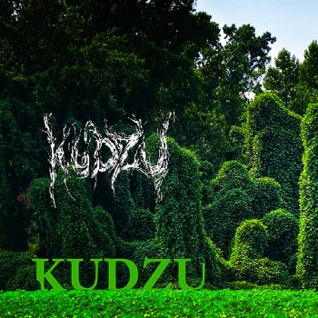 Kudzu - Kudzu (2025)