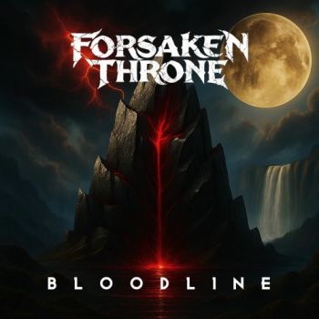 Обложка: Forsaken Throne - Bloodline (2025)