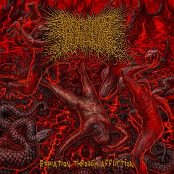 Обложка: Ingesting Purulence - Expiation Through Affliction (2025)
