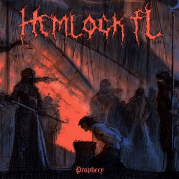 Обложка: Hemlock FL - Prophecy (2025)