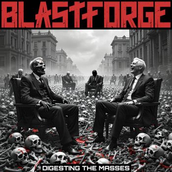 Обложка: BlastForge - Digesting the Masses (2025)