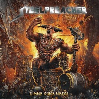Обложка: Steelpreacher - Gimme Some Metal (2025)