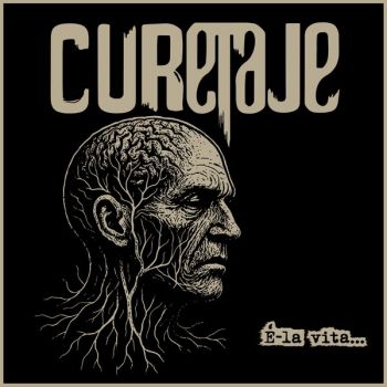 Curetaje - E-la Vita... (2025)