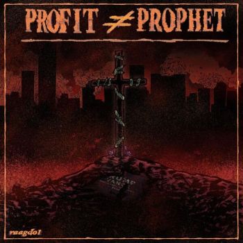 Обложка: Raagdol - Profit =/ Prophet (2025)