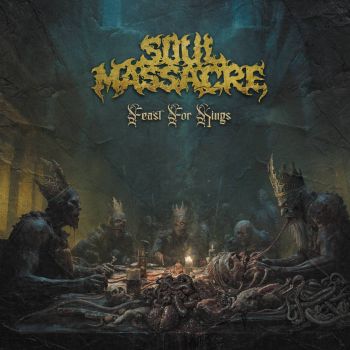 Обложка: Soul Massacre - Feast for Kings (2025)