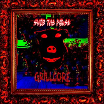 Обложка: Svob the Polse - Grillcore (2025)