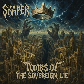 Обложка: Skaper - Tombs of the Sovereign Lie (2025)