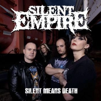 Обложка: Silent Empire - Silent Means Death (2025)