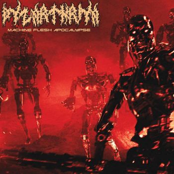 Обложка: Dyzarthria - Machine Flesh Apocalypse (2025)