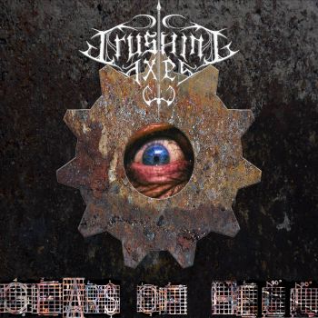 Обложка: Crushing Axes - Gears of Hell (2025)