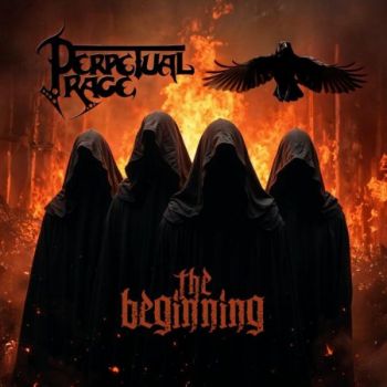 Обложка: Perpetual Rage - The Beginning (2025)
