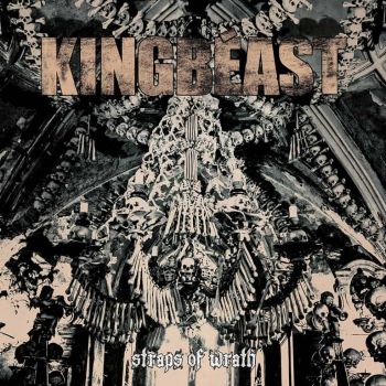 Kingbeast - Straps Of Wrath (2019)