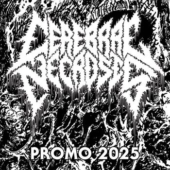 Обложка: Cerebral Necrosis - Promo 2025 (2025)