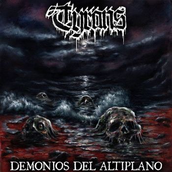 Обложка: Tyrans - Demonios del Altiplano (2025)