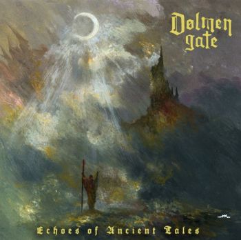 Обложка: Dolmen Gate - Echoes Of Ancient Tales (2025)
