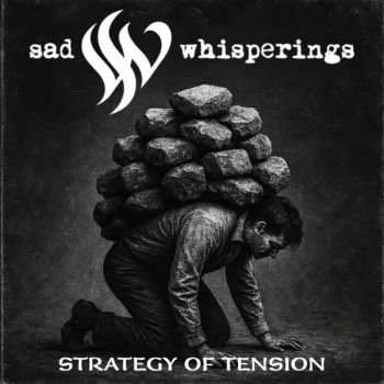 Обложка: Sad Whisperings - Strategy of Tension (2025)