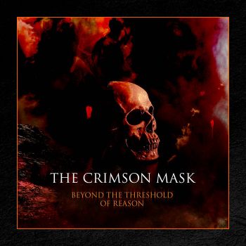 Обложка: The Crimson Mask - Beyond the Threshold of Reason (2025)