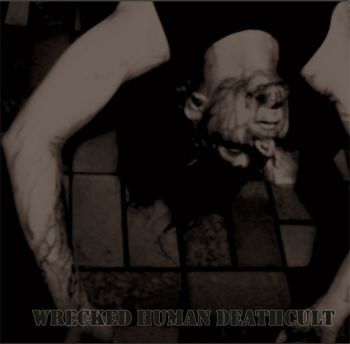 Lost Life - Wrecked Human Deathcult (2008)