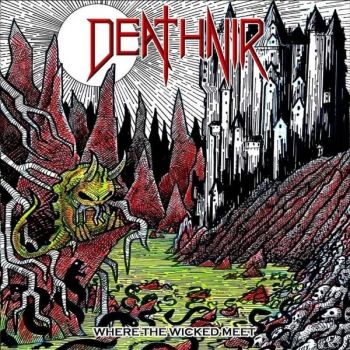 Обложка: Deathnir - Where The Wicked Meet (2025)