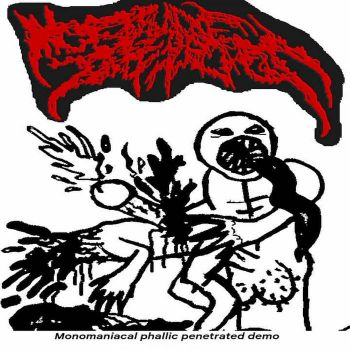 Moribund of the Scrotalic - Monomaniacal Phallic Penetrated (2025)