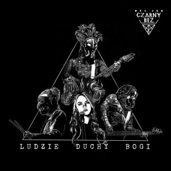 Czarny Bez - Ludzie, Duchy, Bogi (2022)