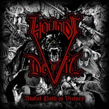 Обложка: Hounds Of Devil - Awful Path To Victory (2025)