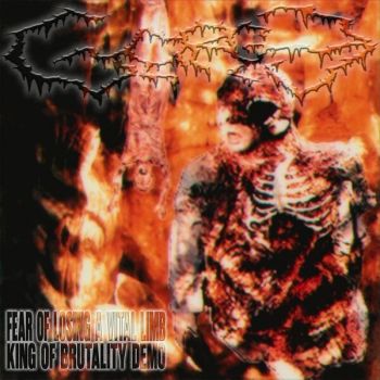 Gorge - Fear of Losing a Vital Limb / King of Brutality Demo (2025)