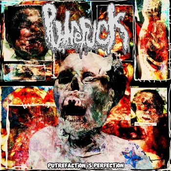 Putrefuck - Putrefaction Is Perfection (2025)